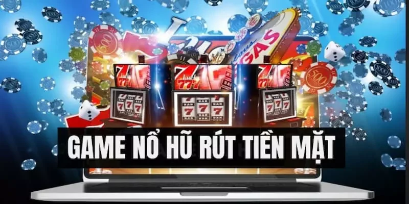 Điều kiện thực hiện quá trình tải game nổ hũ là gì?